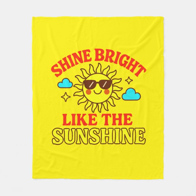 Scheine hell wie der Sonnenschein  Fleecedecke (Vorderseite)