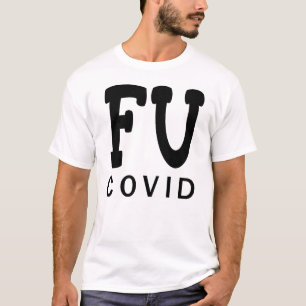 Scheiß COVID T-Shirt