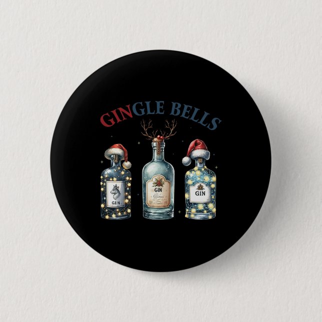 Schelle Bells Lustige Gin Gin Glocken Weihnachtsba Button (Vorderseite)