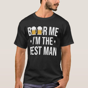 Schenk mir ein Bier, ich bin der Trauzeuge Jungges T-Shirt