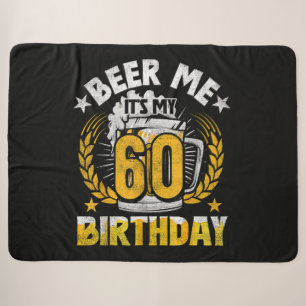 Schenk mir ein Bier, ich habe meinen 60. Geburtsta Sherpadecke