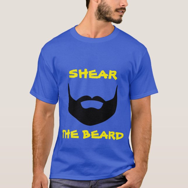 Scheren Sie den Bart (verhärten Sie sich) T-Shirt (Vorderseite)