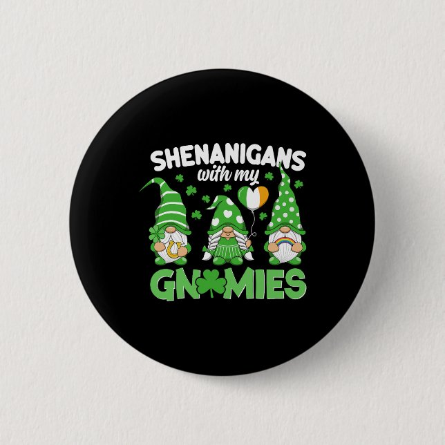 Scherereien mit meinen Gnomies Frohen St. Patrick' Button (Vorderseite)