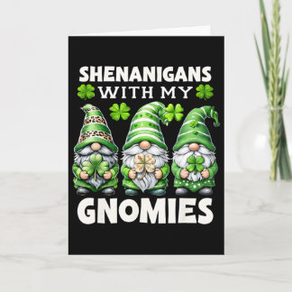 Scherereien mit meinen Gnomies Süßer Gnom St. Patr Karte