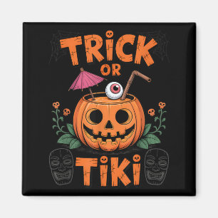 Scherz oder Tiki Lustige Halloween-Cocktail-Party Magnet