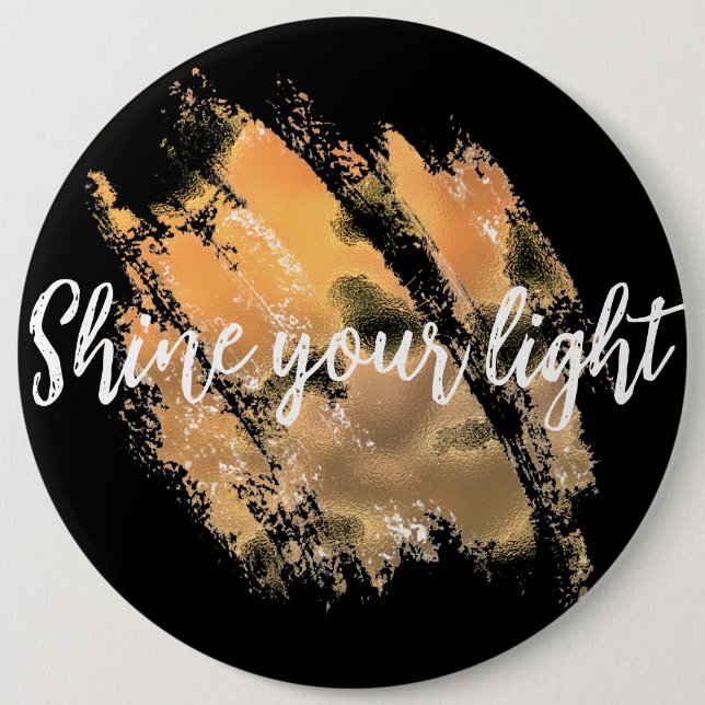 Scheuen Sie Ihr Licht Button (Vorderseite)