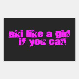Schi wie ein Mädchenaufkleber Rechteckiger Aufkleber