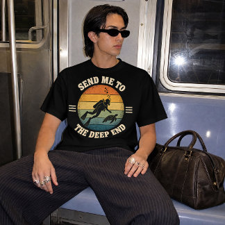 Schick mich zum Tiefseetauchen Design T-Shirt