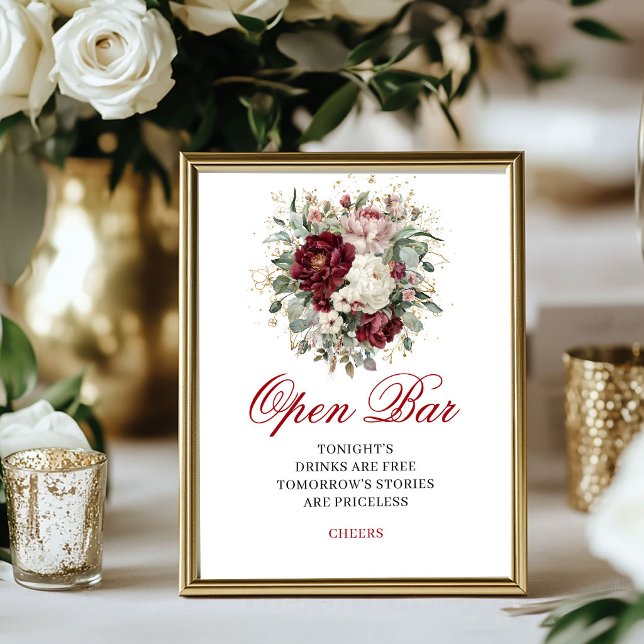 Schicke Blush-Burgunder-Blumen-Open-Bar-Schild Poster (Chic Blush Burgundy Floral Open Bar Sign)