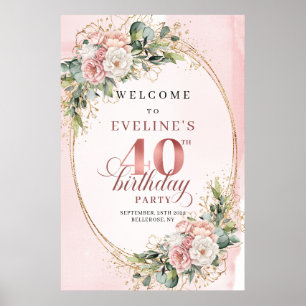 Schicke Boho Roségold Blumen 40. Geburtstagsbegrüß Poster
