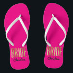 Schicke GoldPink-Braut, die Bachelorette Wedding Flip Flops<br><div class="desc">Elegant,  Chic und modernes Imitat druckte Gold auf heißem Neonrosa,  drehen Brautandenken Reinfälle um. Dieser klassische und hoch entwickelte Entwurf ist für die noble,  modische und stilvolle Braut perfekt. Tragen Sie sie zu Ihrem Junggeselinnen-Abschied oder zu jedem möglichem Vorhochzeit Ereignis. Aller Fotodruckentwurf.</div>