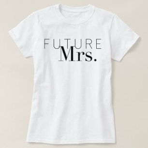 Schicke zukünftige Frau Braut T-Shirt