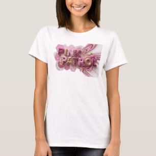 Schickes Rosa PINK PATROL Zitat-Shirt T-Shirt