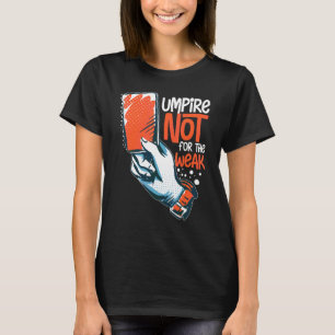 Schiedsrichter Zitate   Baseball Softball Fußball  T-Shirt