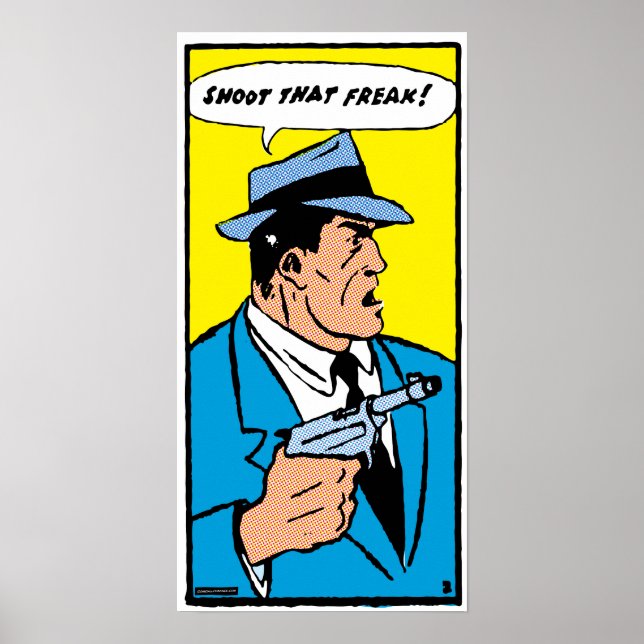 Schieß diesen Freak! (kleinere Größen) Poster (Vorne)