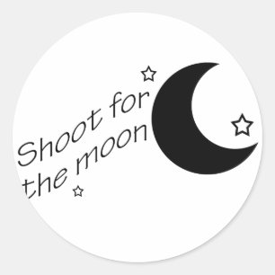 Schießen auf den Mond Runder Aufkleber