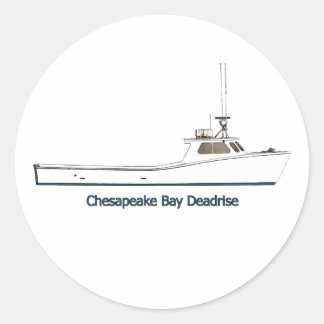 Schiff "Chesapeake Bay Deadrise" (mit dem Titel) Runder Aufkleber
