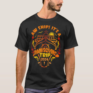 Schiff der Familie an Thanksgiving-Reise Cruise pa T-Shirt