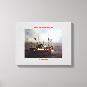 Schiff des Fischfangs/Pesqueiro/Fishing boat Leinwanddruck