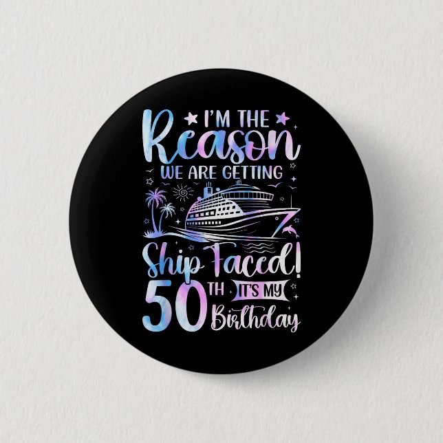 Schiff feiert Geburtstag 50. Geburtstag Kreuzfahrt Button (Vorderseite)