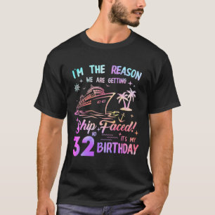 Schiff feierte 32. Geburtstags-Kreuzfahrt 32 Jahre T-Shirt
