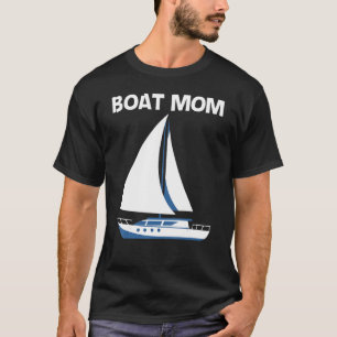 Schiff für Mama Mutter Segeln Reisen T-Shirt