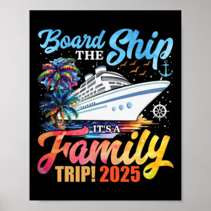 Schiffsbesteigung Es Ist Eine Familienreise 2025 G Poster