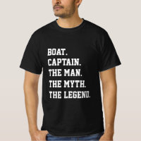 Schiffskapitän der Mann, der Mythos, der T - Shirt