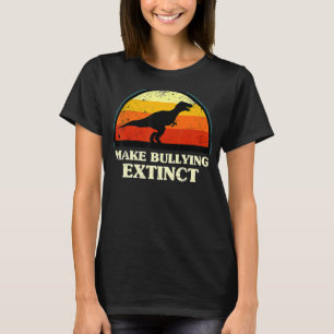 Schikanen aussterben lassen, die wir für den Tag d T-Shirt