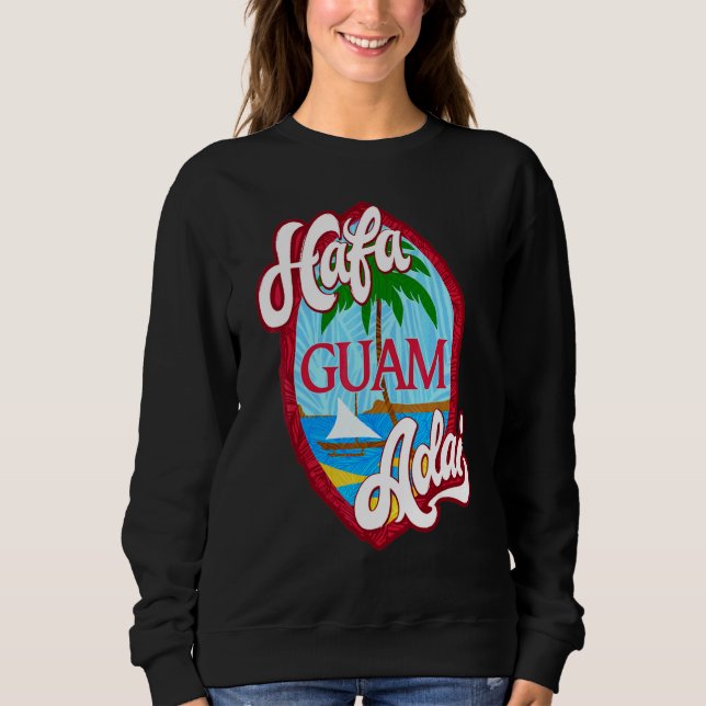 Schild Hafa Adai Guam Sweatshirt (Vorderseite)