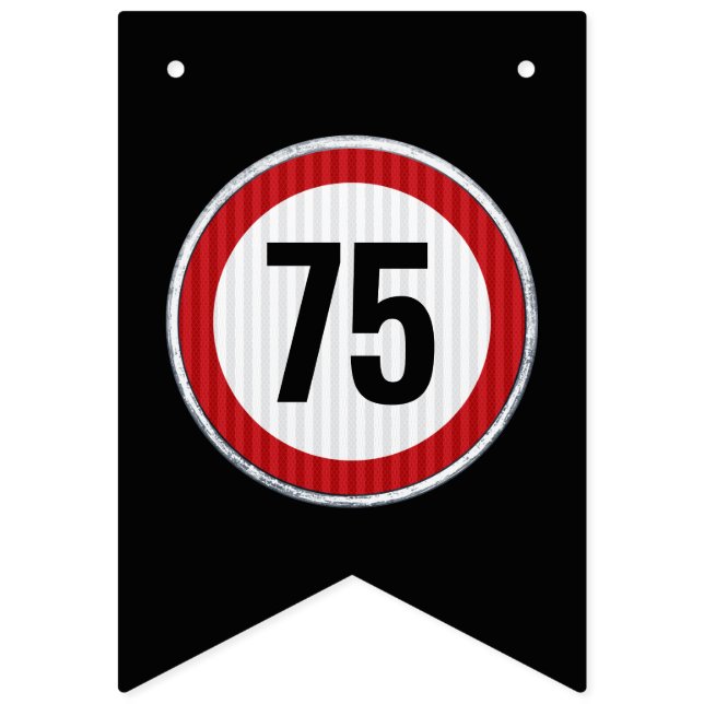 Schild mit Geschwindigkeitsbegrenzung zum 75. Gebu (Erste Fahne)