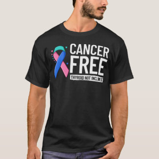 Schilddrüsenkrebserkrankung T-Shirt