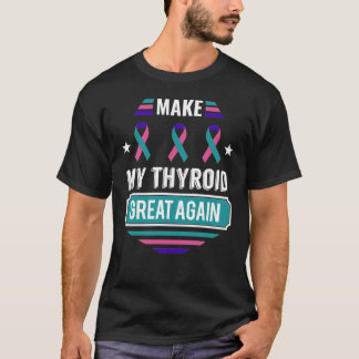 Schilddrüsenüberfunktion Krebsbewusstsein Schilddr T-Shirt