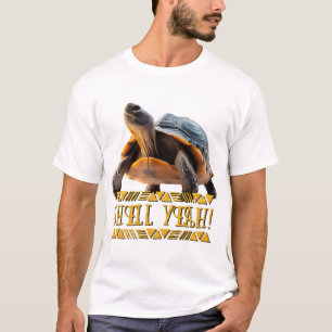 Schildkröte 001 Shell Yeah! T-Shirt