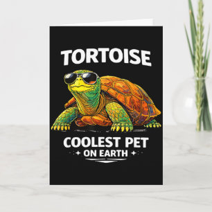 Schildkröte Coolstes Haustier der Erde _1 Karte