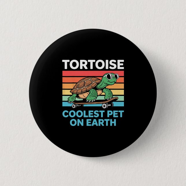 Schildkröte Coolstes Haustier der Erde Sungles Ska Button (Vorderseite)