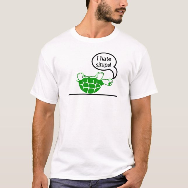 Schildkröte hasst Situps T-Shirt (Vorderseite)