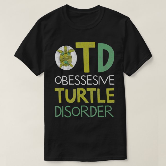 Schildkröte Lover OTD Sea Turtle Gift T-Shirt (Design vorne)
