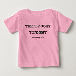 Schildkröte-Suppen-heute Abend Säuglings-T - Shirt
