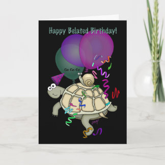 Schildkröte und Schnecke "Happy Belated Geburtstag Karte
