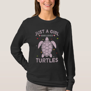 Schildkröten Tierliebhaberin Nur Ein Mädchen Das S T-Shirt