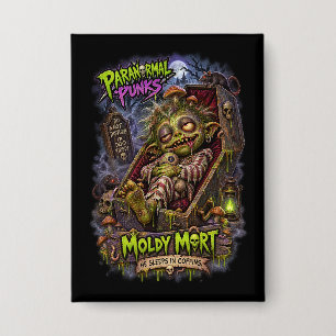 Schimmliger Mort – Übernatürliche Punks Button