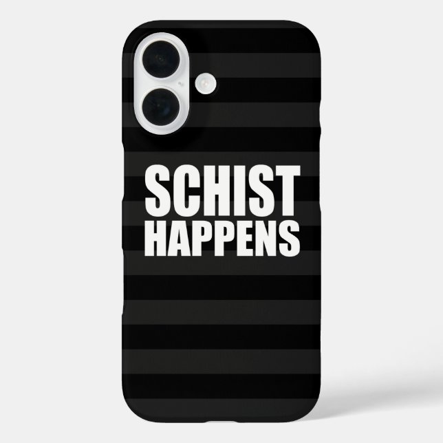 Schist Happens Case-Mate iPhone Hülle (Rückseite)