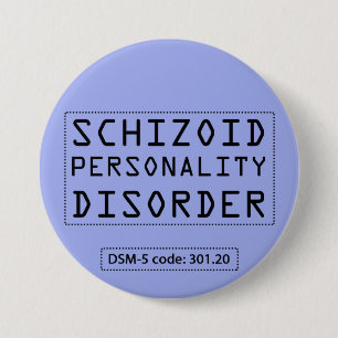 Schizoider Knopf der Persönlichkeitsstörung DSM-5 Button