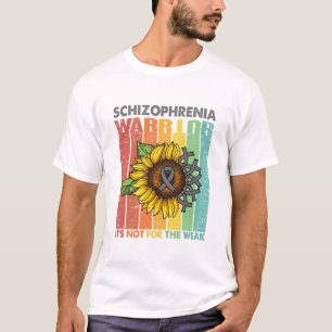 Schizophrenie Krieger Es ist nicht für die Schwä T-Shirt