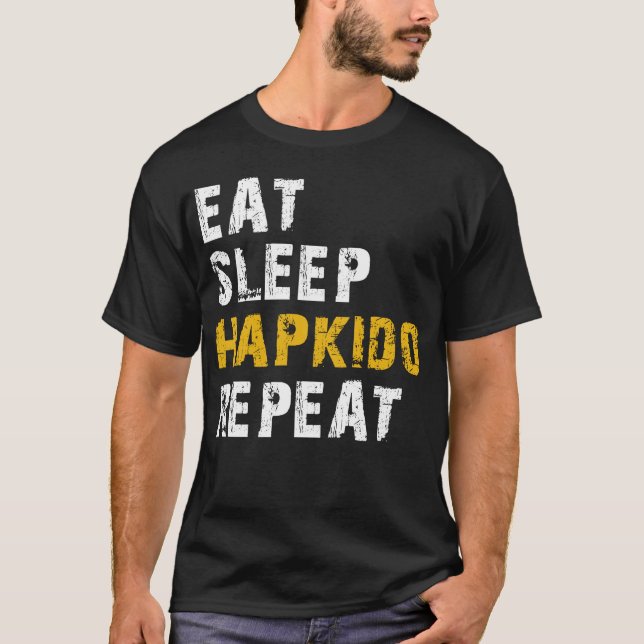 Schlaf hapkido essen T-Shirt (Vorderseite)