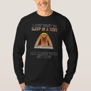 Schlaf in einem Zelt & Hang W Silky Terrier T-Shirt