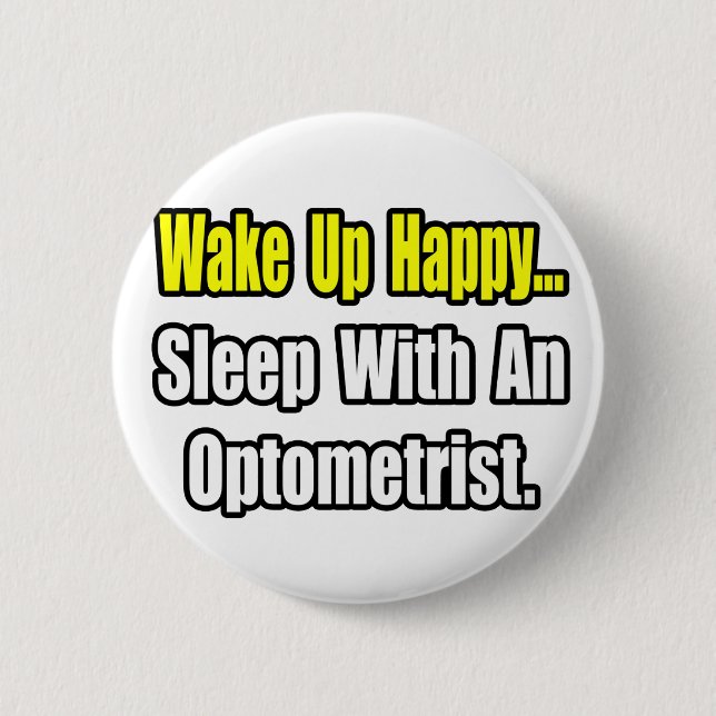 Schlaf mit Optometriker Button (Vorderseite)