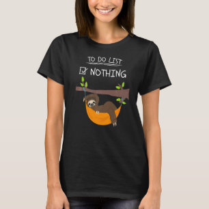 Schlaf Niedliche Lazy-Tier zu führen Liste T-Shirt
