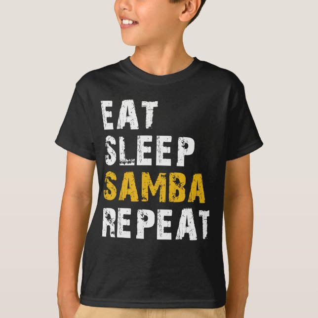 Schlaf Samba essen T-Shirt (Vorderseite)